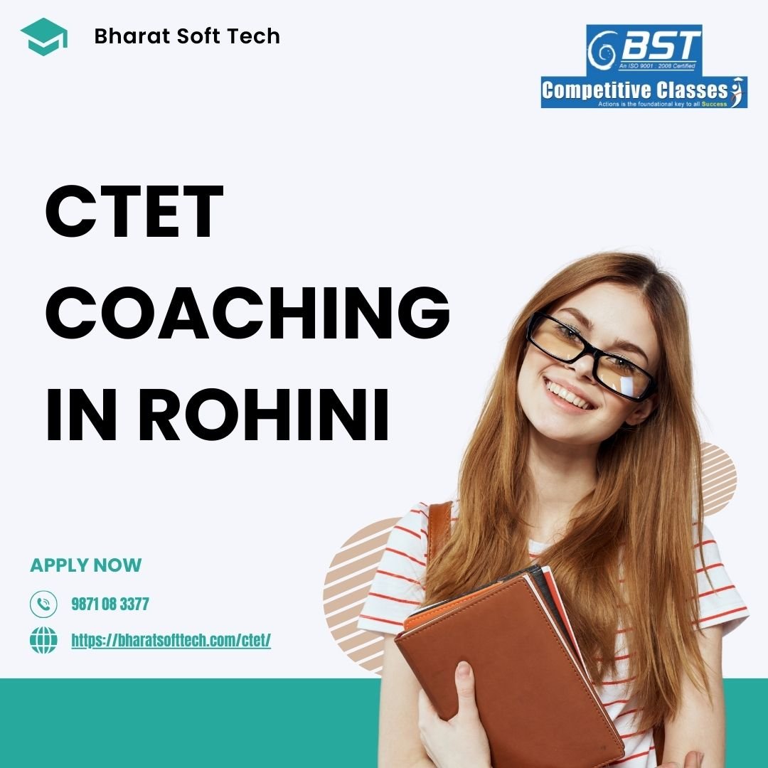 Balancing Work and Study: Evening CTET Coaching Options in Rohini