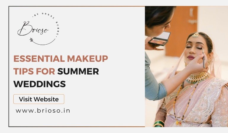 Essential Makeup Tips for Summer Weddings